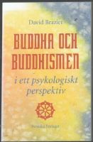 Buddha och buddhismen i ett psykologiskt perspektiv 