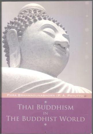 Thai Buddhism in the Buddhist World 