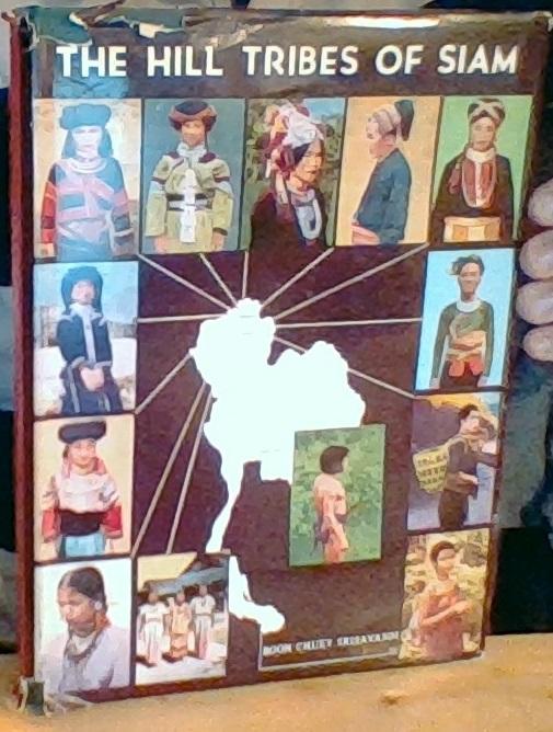 The Hill Tribes of Siam 