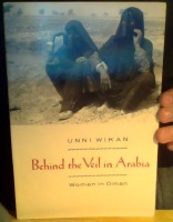 Behind the Veil in Arabia. Women in Oman 