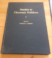 Studies in Cheremis Folklore Volume 1 