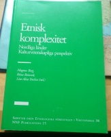 Etnisk komplexitet. Nordliga länder Kulturvetenskapliga perspektiv 