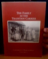 The family as the tradition carrier. Nordic-Baltic-Finno-Ugric Conference. Conference Proceedings, Volume 1. 