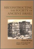 Reconstructing the Society of Ancient Israel 