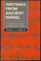 Writings from Ancient Israel. A Handbook of Historical and Religious Documents 