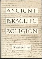 Ancient Israelite Religion 