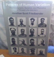 Patterns of Human Variation: The Demography, Genetics, and Phenetics of Bougainville Islanders 