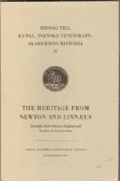 The heritage from Newton and Linnæus. Scientific links between England and Sweden in bygone times 