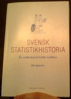 Svensk statistikhistoria : en undanskymd kritisk tradition  front-cover