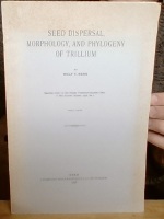 Seed Dispersal, Morphology, and Phylogeny of Trillium 