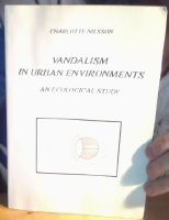 Vandalism in Urban Environments - An Ecological Study 