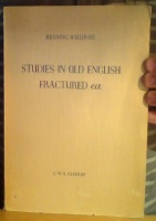 Studies in Old English Fractured ea 