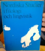 Nordiska studier i filologi och lingvistik. Festskrift tillägnad Gösta Holm på 60-årsdagen den 8 juli 1976 