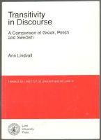 Transitivity in Discourse. A comparison of Greek, Polish, and Swedish 