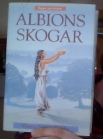 Sagan om Avalon. Albions skogar 