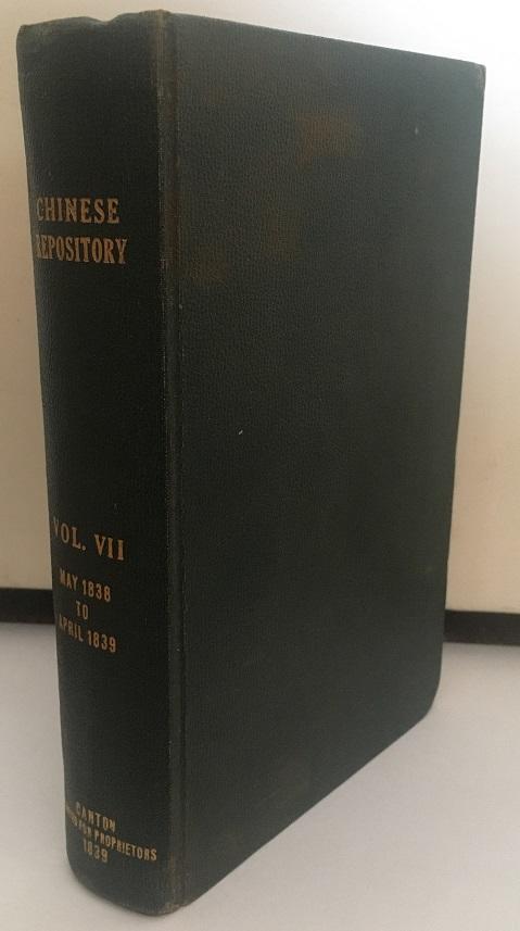 The Chinese Repository Vol. VII. May 1838 to April 1839 