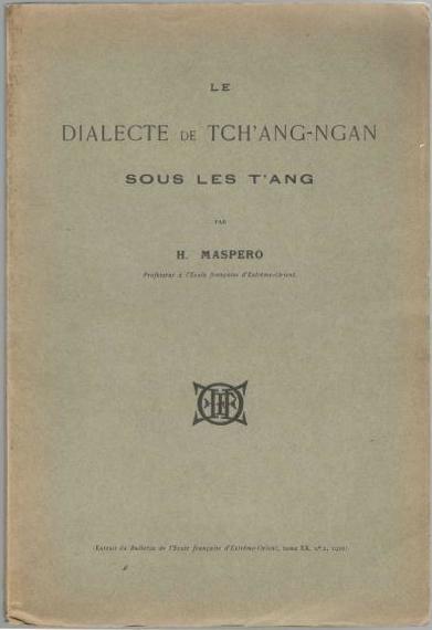 Le Dialecte de Tch'ang-ngan sous les T'ang 