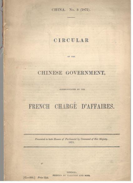 Circular of the Chinese Government, communicated by the French Chargé d'Affaires 