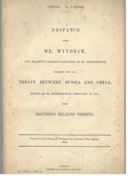 Despatch from Mr. Wyndham, her Majesty's Chargé d'Affaires ar St. Petersburgh, inclosing Copy of a Treaty between Russia and China signed at St. Peter