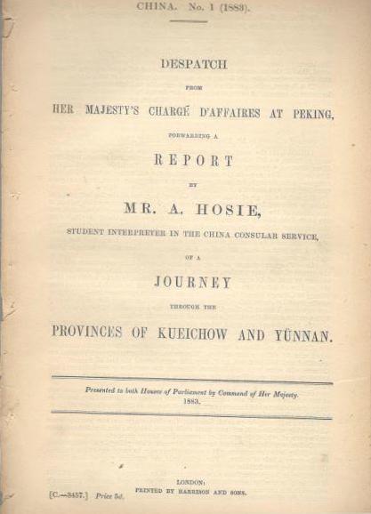 Despatch from her Majesty's Chargé d'Affaires at Peking, forwarding a Report by Mr. A. Hosie, Student Interpreter in the China Consular Service of a J