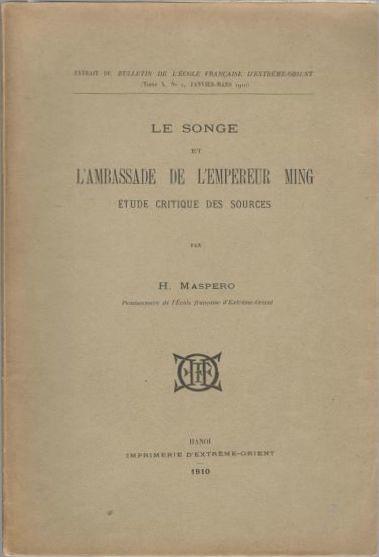 Le Songe et l'Ambassade de l'Empereur Ming. Étude critique des sources 