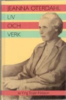 Jeanna Oterdahl. Liv och verk 