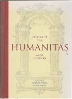 Humanitas. Festskrift till Arne Jönsson 