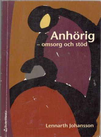 Anhörig. Omsorg och stöd 