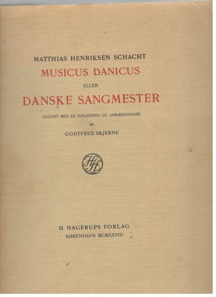 Musicus Danicus eller Danske Sangmester 