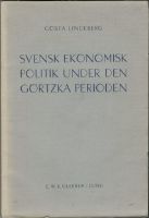 Svensk ekonomisk politik under den Görtzka perioden 