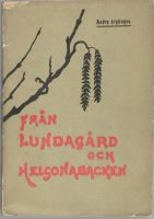 Från Lundagård och Helgonabacken. Lundensisk kalender. Andra årgången 