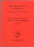 Early Mediaeval Lund - the fauna and the landscape 