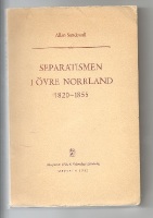 Separatismen i övre Norrland 1820-1855 