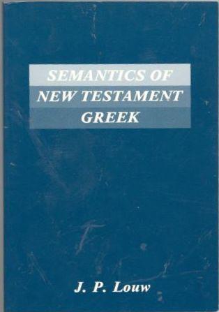 Semantics of New Testament Greek 