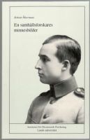 En samhällsforskares minnesbilder 