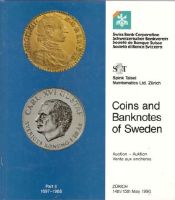 Coins and Banknotes of Sweden. Part II 1697-1988. Auction 14-15 May 1990 