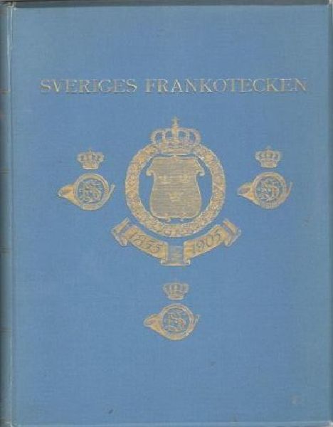 Sveriges frankotecken 1855-1905. En minnesskrift vid de svenska frimärkenas 50-års jubileum, utgifven af Sveriges Filatelist-förening. 