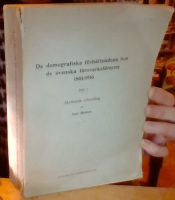 De demografiska förhållandena hos de svenska läroverkslärarna 1861/1916. Del I 