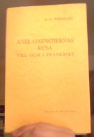 Axel Oxenstiernas resa till och i Frankrike 1635 