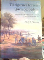 Til rigernes forsvar gavn og bedste, Fredericia som garnisionsby i 300 år 1679, 25 november, 1979 
