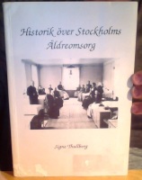 Historik över Stockholms äldreomsorg 