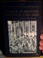 Women in British Politics, 1760-1860. The Power of the Petticoat 