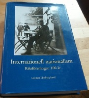Internationell nationalism. Riksföreningen 100 år 