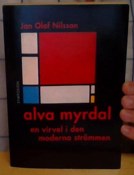 Alva Myrdal : en virvel i den moderna strömmen 