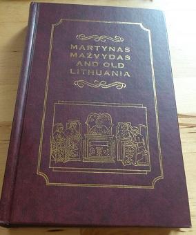 Martynas Mazvydas and Old Lithuania (collection of papers) 