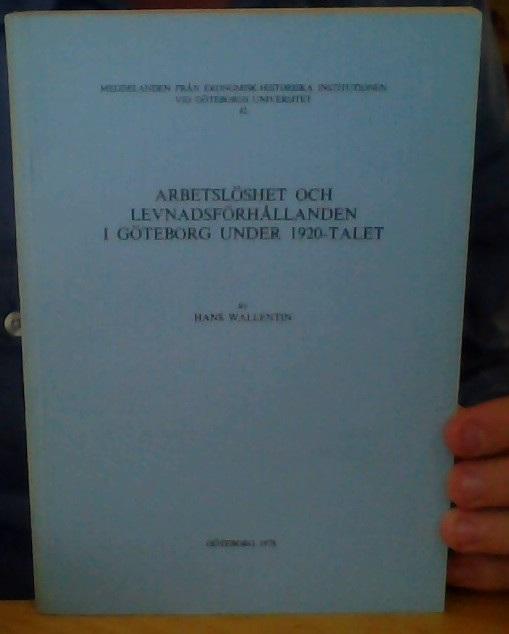 Arbetslöshet och levnadsförhållanden i Göteborg under 1920-talet 