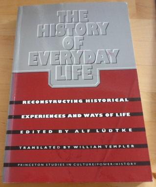 The History of Everyday Life 