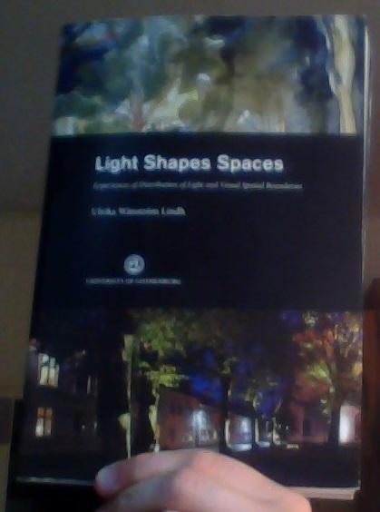 Light Shapes Spaces. Experiences of Distribution of Light and Visual Spatial Boundaries 